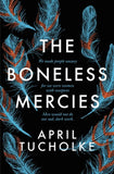The Boneless Mercies