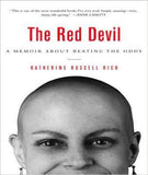 The Red Devil: To Hell With Cancer--and Back