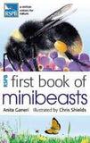 RSPB First Book Of Minibeasts