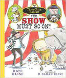Show Must Go On!, The (Three-Ring Rascals)