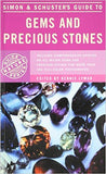 Simon and Schuster's Guide to Gems and Precious Stones (Nature Guide Series)
