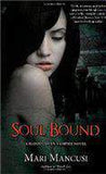 Soul Bound A Blood Coven Vampire Novel