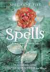 Spells A Kind Of Faerie Tale