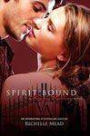 Spirit Bound Vampire Academy Novel 5