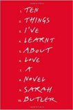 Ten Things I have Learnt About Love -