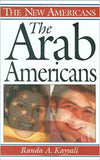 The Arab Americans The New Americans