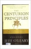 The Centurion Principles: Battlefield Lessons for Frontline Leaders