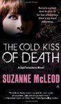 The Cold Kiss Of Death