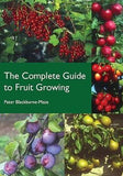 The Complete Guide to Fruit Growi
