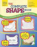 The Complete Shape Book: Shape Patterns for 50 Story Books