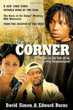 The Corner: a Year in the Life of an Innercity Neighbourhood :