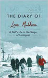 The Diary of Lena MukhinaA Girls Life in the Siege of Leningrad