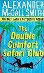 The Double Comfort Safari Club
