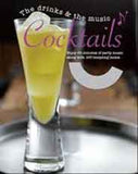 The Drinks And The Music Cocktails