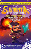 The Elementia Chronicles Book 3 Part 2 Herobrines Message PB