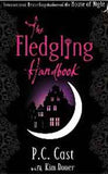 The Fledgling Handbook House of Night