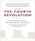 The Fourth Revolution: The Global Race to Reinvent the -