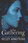 The Gathering: Darkness Rising Book # 1
