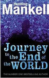 The Journey to the End of the World