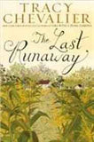 The Last Runaway :