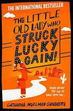 The Little Old Lady Who Struck Lucky Again -