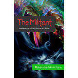 The Militant:Development of a Jihadi character in Pakistan