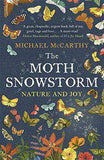 The Moth Snowstorm Nature and Joy