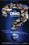 The OMG Chronicles: One Mans Quest to Discover What God Means to People All Over the World