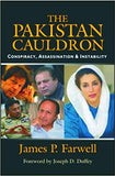 The Pakistan Cauldron Conspiracy Assassination And Instability