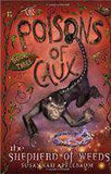 The Poisons Of Caux Book # 3: The Shepherd Of Weeds