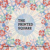 The Printed Square: Vintage Handkerchief Patterns for Fashion and Design