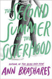 The Second Summer of the Sisterhood (Sisterhood of the Traveling Pants) -