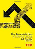 The Terrorists Son: A Story of Choice Ted