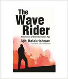 The Wave Rider: A Chronicle of the Information Age