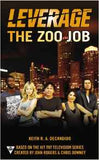 The Zoo Job A Leverage Novel