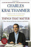 Things That Matter Three Decades of Passions Pastimes and Politics