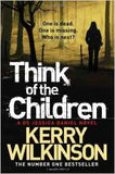 Think of the Children Jessica Daniel Book 4