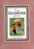 To My Grandmother With Love
