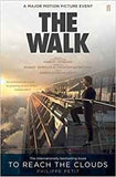 To Reach the Clouds: The Walk Film Tie in