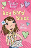 Totally Lucky 3 Boy Band Blues