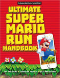 Ultimate Super Mario Run Handbook