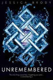 Unremembered Jessica Brody Trilogy