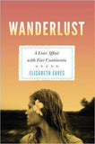 Wanderlust: A Love Affair With Five Continents