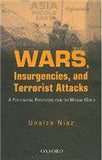 Wars, Insurgencies and Terrorist Attacks: A Psycho-Social Perspective From The Muslim World