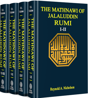 THE MATHNAWI OF JALAL UD DIN RUMI Four Volumes: Translation and Commentary (Set)