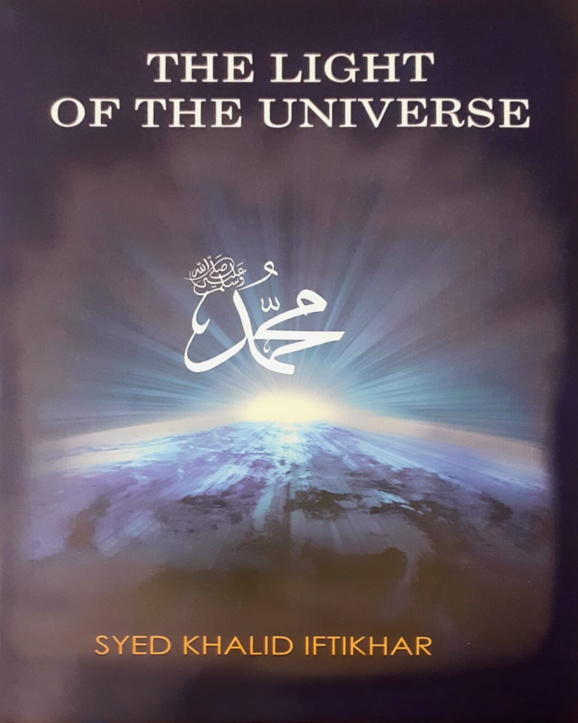 The light of the universe -Muhammad S.A.W