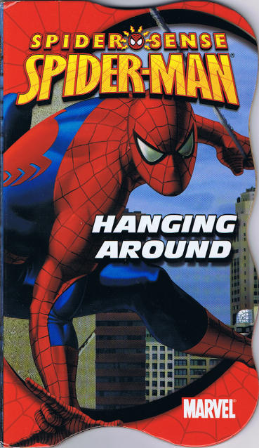 Spiderman Spider sense Hanging Around