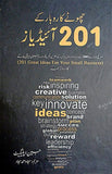 201 GREAT IDEAS FOR YOUR SMALL BUSINESS
