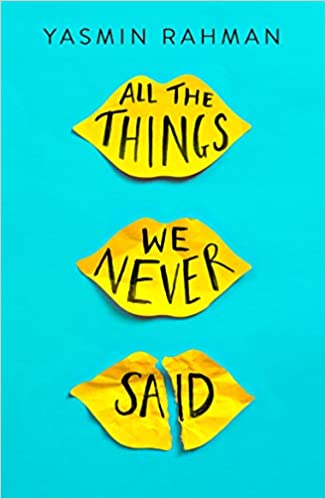 All the Things We Never Said