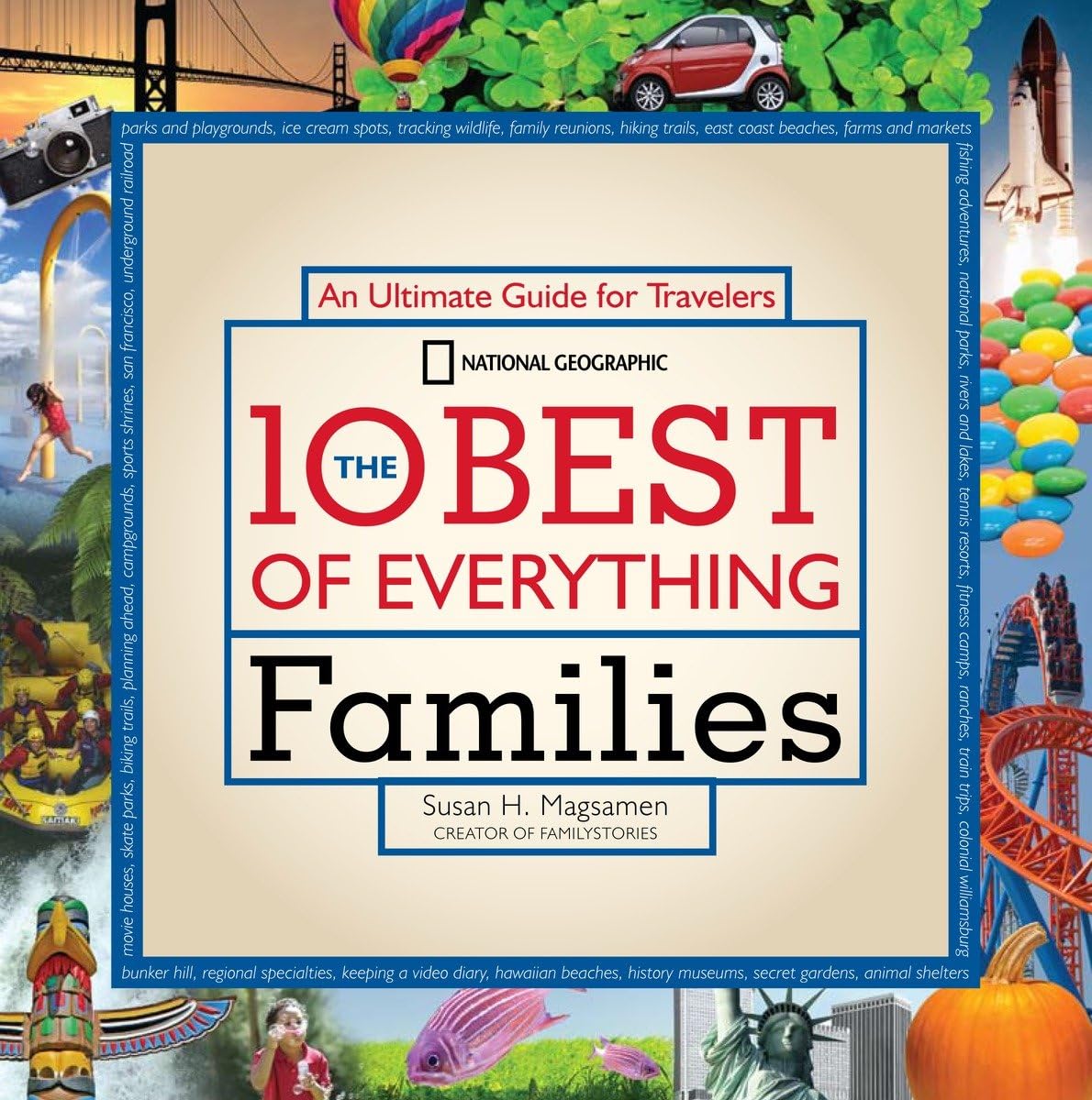The 10 Best of Everything Families: